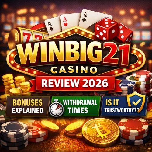 WinBig21 Casino Official Site Launched in the UK Online Gaming Scene